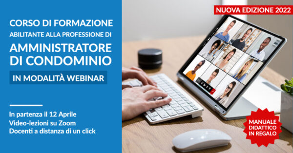 Corso di amministratore di condominio ANAPI in webinar:  partenza 12 aprile