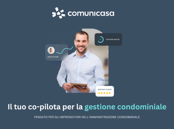 Come ottimizzare i flussi di lavoro interni negli studi di amministrazione condominiale? Ci pensa comunicasa