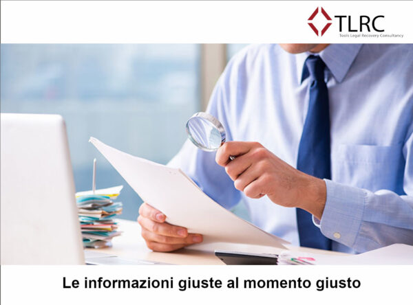 Recupero crediti efficace con le informazioni giuste al momento giusto: l’offerta TLRC