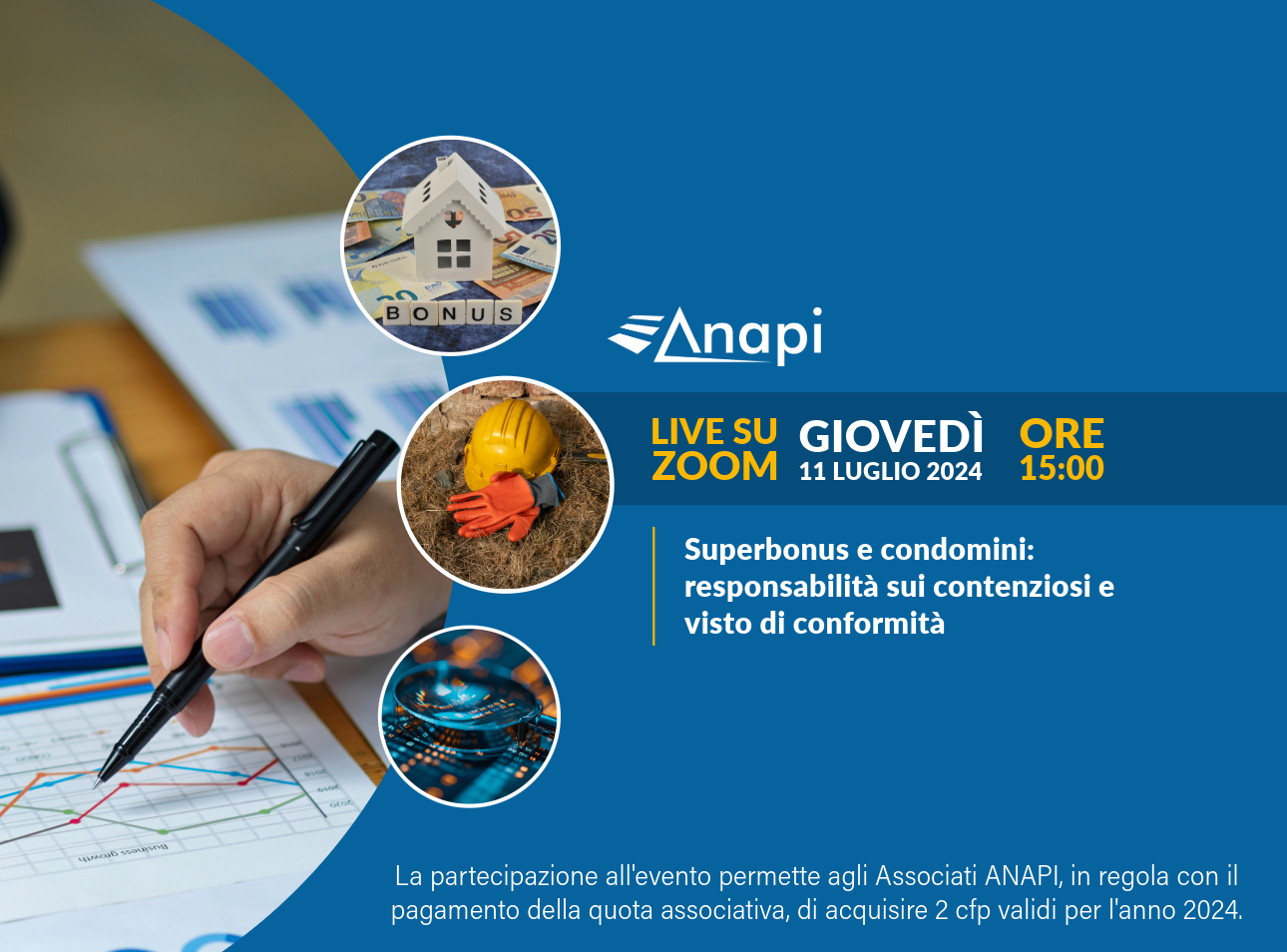 Webinar ANAPI gratuito sulle responsabilità relative ai contenziosi da Superbonus e approfondimenti sul visto di conformità